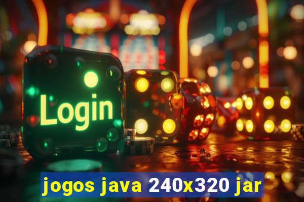 jogos java 240x320 jar